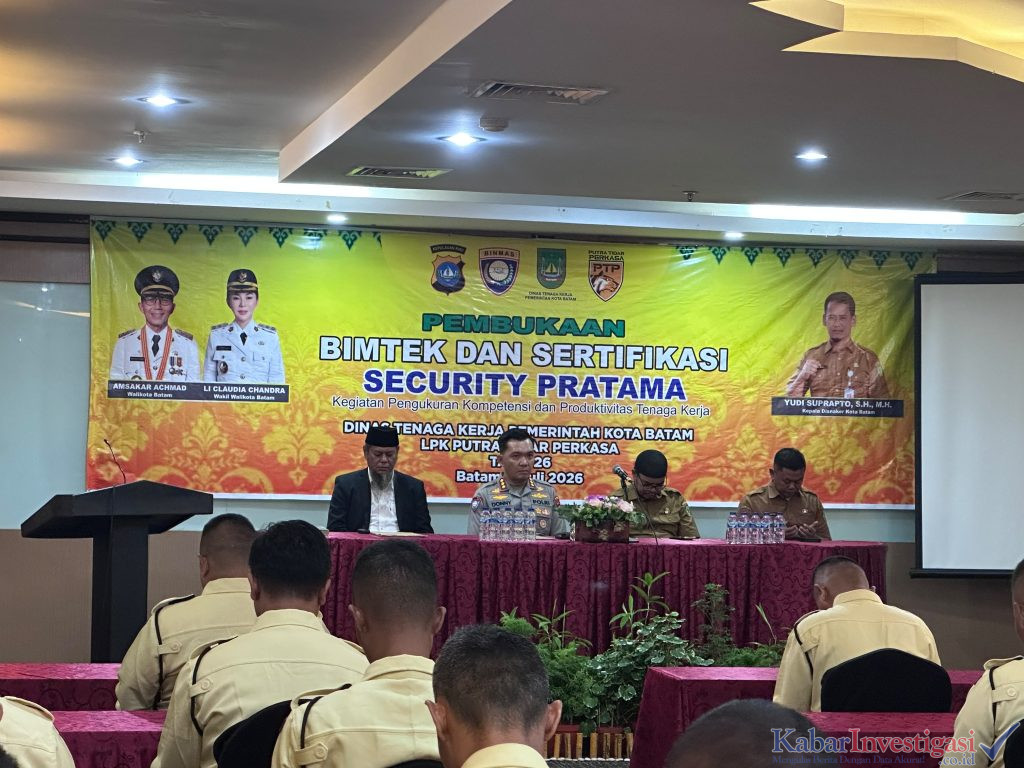 DISNAKER BATAM BUKA BIMTEK & SERTIFIKASI SECURITY GARDA PRATAMA 2026, SINERGI PEMERINTAH, POLRI DAN LPK