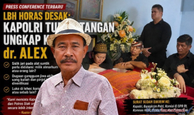 LBH HORAS Minta Kapolri Turun Tangan Ungkap Kematian dr. Alex, Penyelidikan Dinilai Belum Tuntas