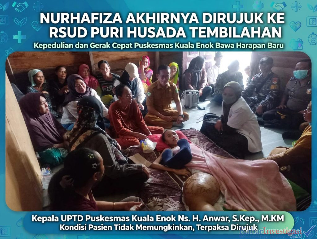 NURHAFIZA AKHIRNYA DIRUJUK KE RSUD PURI HUSADA TEMBILAHAN